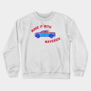 Ford Maverick Crewneck Sweatshirt